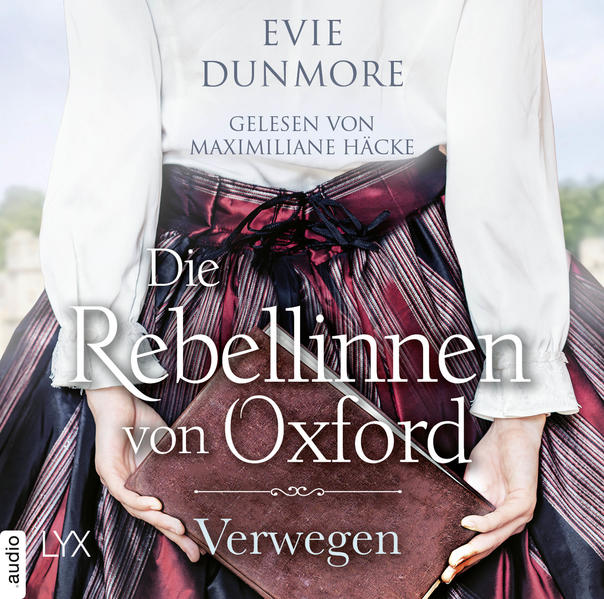Die Rebellinnen von Oxford - Verwegen