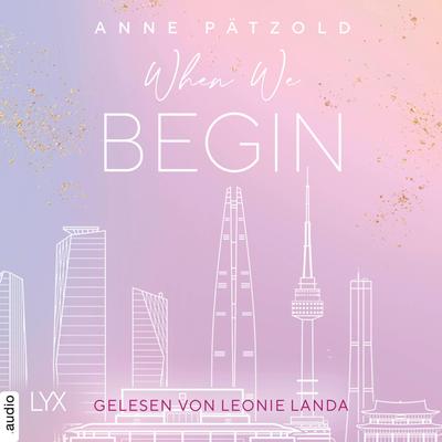 When We Begin