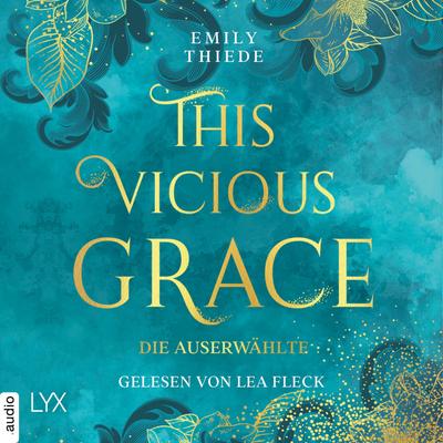 This Vicious Grace - Die Auserwählte