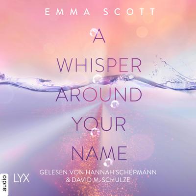 A Whisper Around Your Name