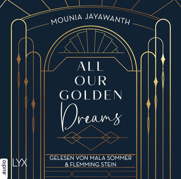 All Our Golden Dreams