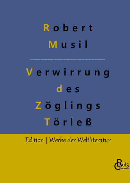 Die Verwirrungen des Zöglings Törleß