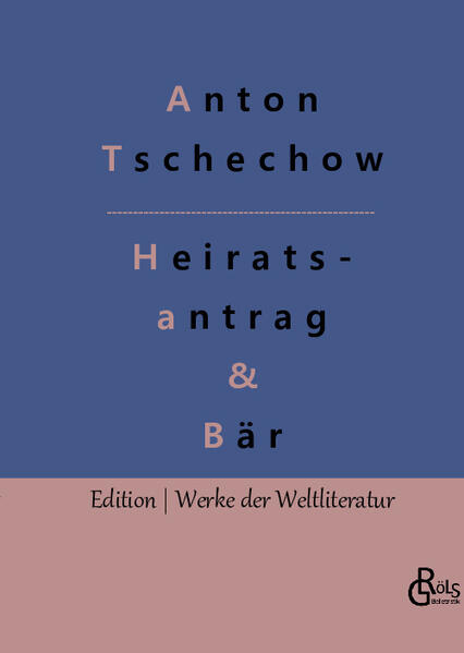 Ein Heiratsantrag & Der Bär