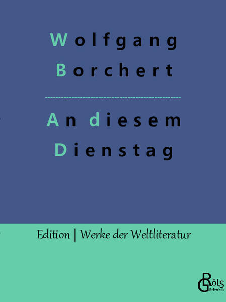 An diesem Dienstag