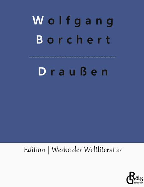 Draußen
