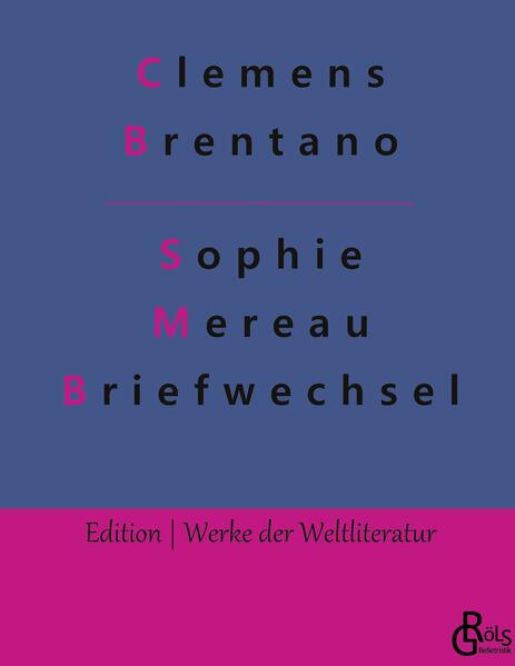 Sophie Mereau Briefwechsel