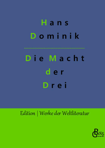 Die Macht der Drei