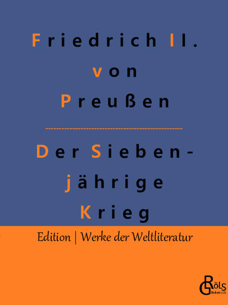 Der Siebenjährige Krieg
