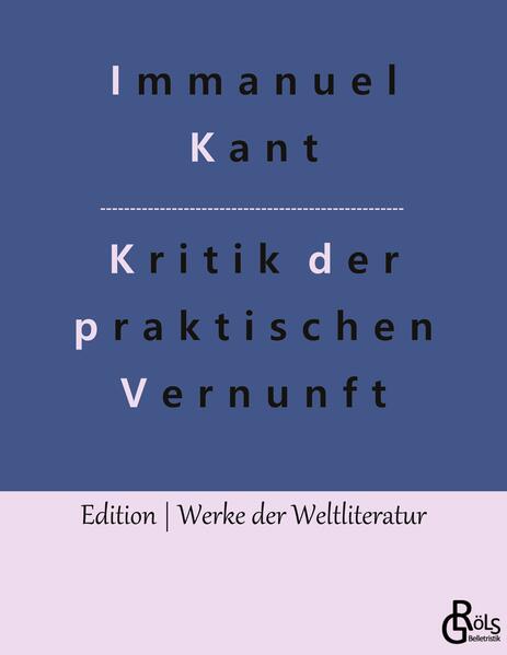 Kritik der praktischen Vernunft