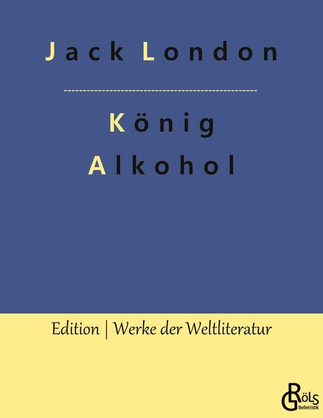König Alkohol