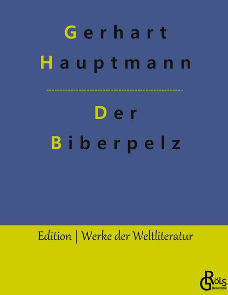 Der Biberpelz