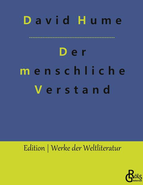 Eine Untersuchung im Betreff des menschlichen Verstandes