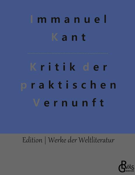 Kritik der praktischen Vernunft