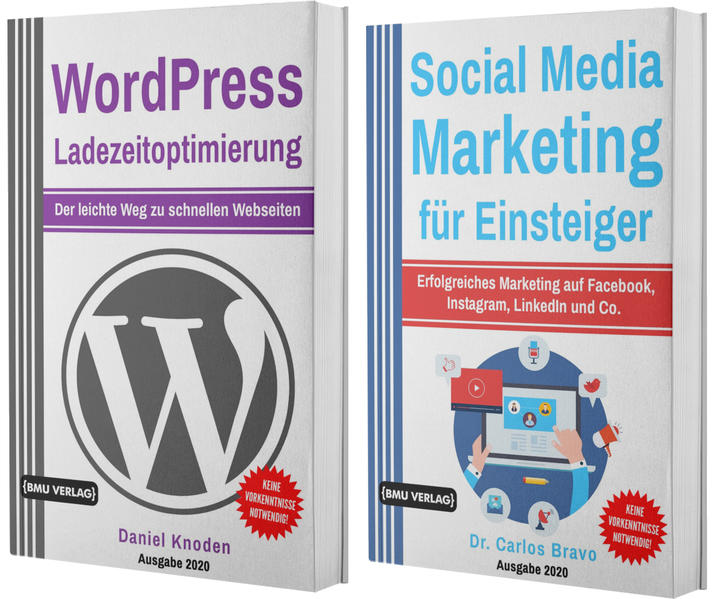 WordPress Ladezeitoptimierung für Einsteiger + Social Media Marketing für Einsteiger (Taschenbuch)