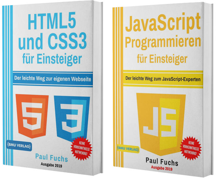 HTML5 und CSS3 für Einsteiger + JavaScript Programmieren für Einsteiger (Taschenbuch)