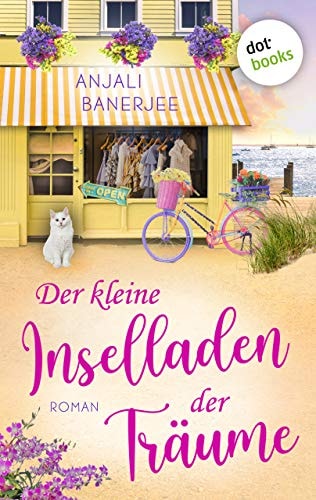 Der kleine Inselladen der Träume: Roman | Die Frauen von Shelter Island, Band 1 – Ein Wohlfühlroman über eine kleine Inselgemeinde