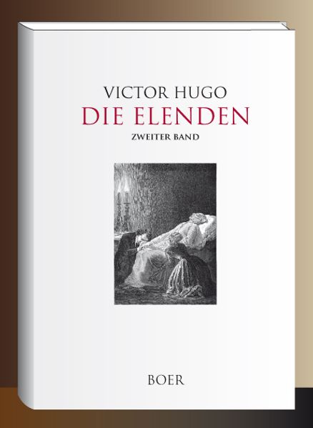 Die Elenden Band 2