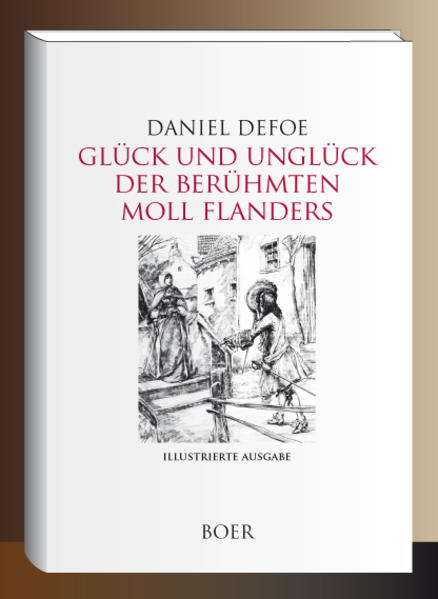 Glück und Unglück der berühmten Moll Flanders