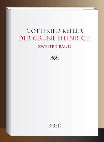 Der grüne Heinrich Band 2