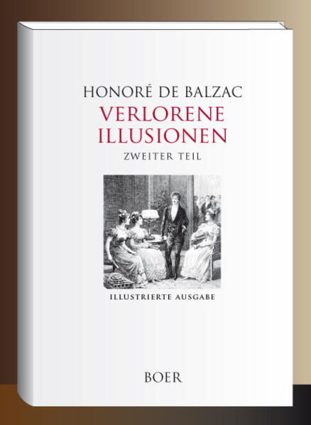 Verlorene Illusionen, Zweiter Teil