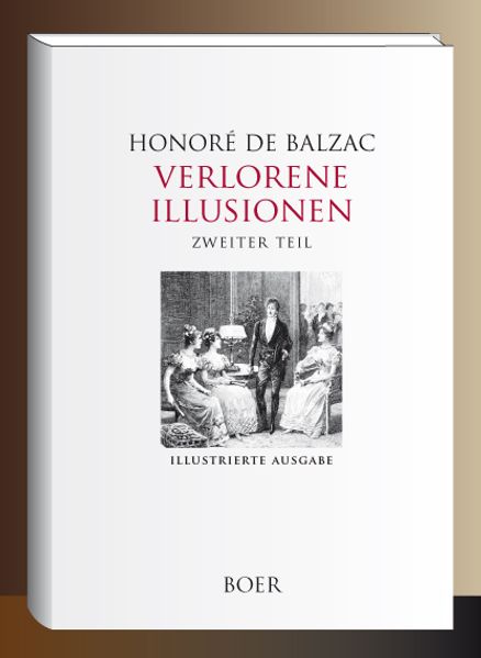 Verlorene Illusionen, Zweiter Teil