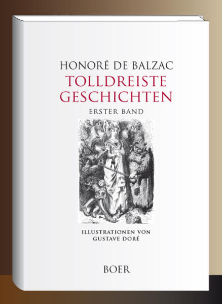 Tolldreiste Geschichten, Erster Band