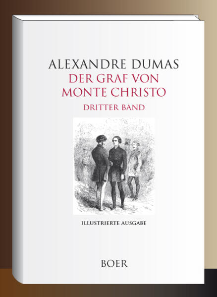 Der Graf von Monte Christo Band 3