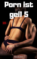 Porn ist geil 5