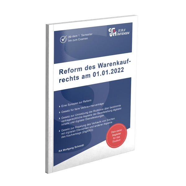 Reform des Warenkaufrechts am 01.01.2022