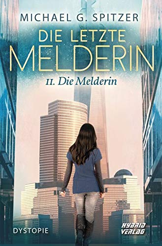 Die letzte Melderin