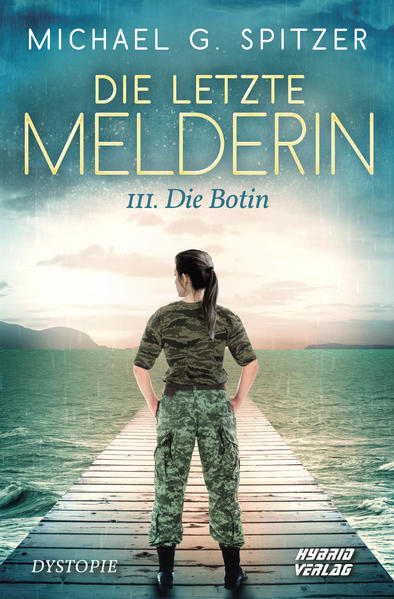 Die letzte Melderin