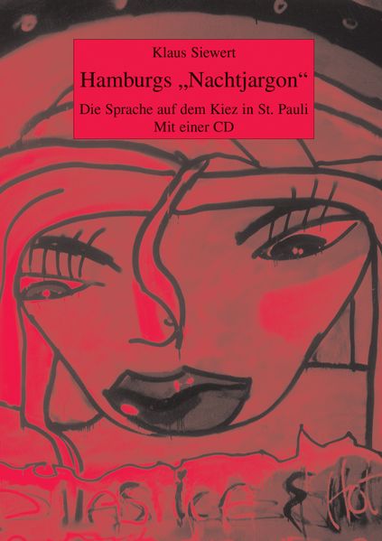 Hamburgs „Nachtjargon“
