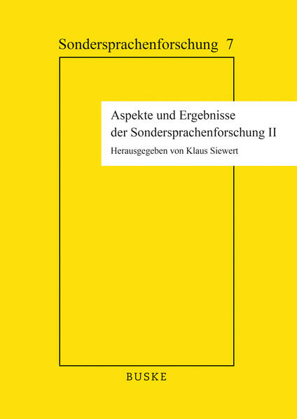 Aspekte und Ergebnisse der Sondersprachenforschung II