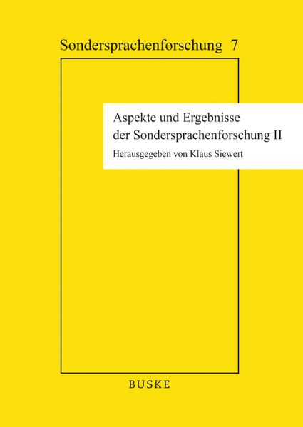 Aspekte und Ergebnisse der Sondersprachenforschung II