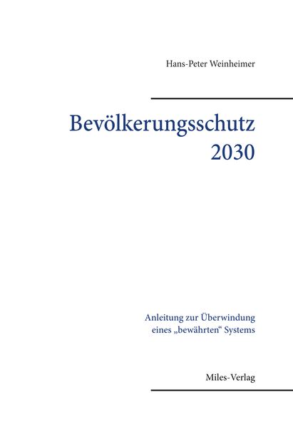 Bevölkerungsschutz 2030