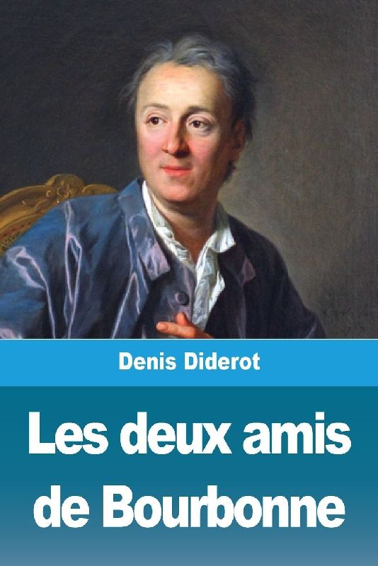 Les deux amis de Bourbonne