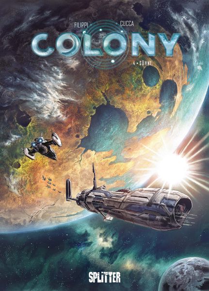 Colony. Band 4