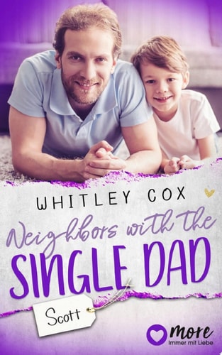 Neighbors With The Single Dad - Scott