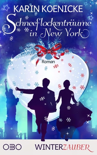 Schneeflockenträume in New York (Winterzauber, Band 3)