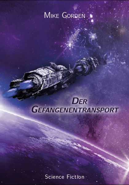 Der Gefangenentransport