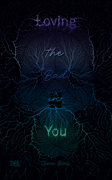 Loving the Bad in You