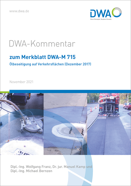 DWA-Kommentar zum Merkblatt DWA-M 715 Ölbeseitigung auf Verkehrsflächen (Dezember 2017)