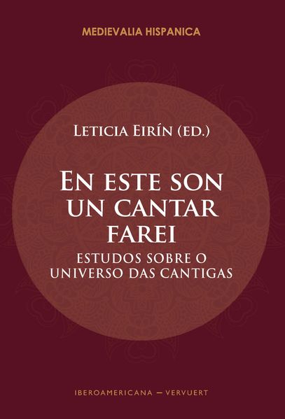 En este son un cantar farei : estudos sobre o universo das cantigas