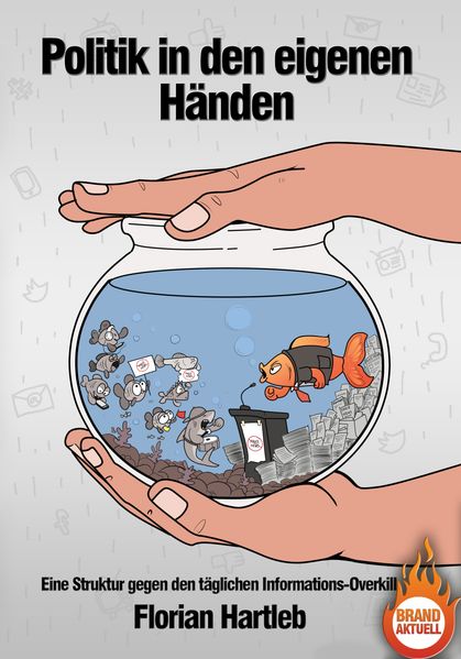 Politik in den eigenen Händen