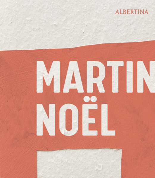 Martin Noël – Die Retrospektive