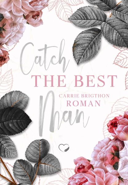 Catch the Best Man