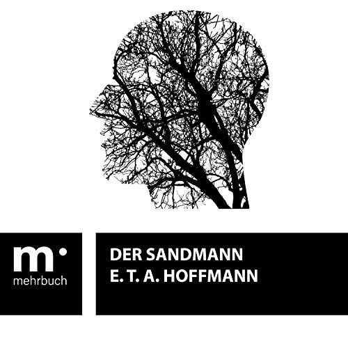 Der Sandmann (Geschichten zum Einschlafen für Erwachsene 3)
