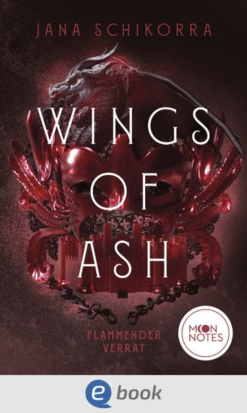 Wings of Ash 2. Flammender Verrat