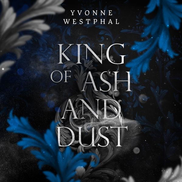King of Ash and Dust