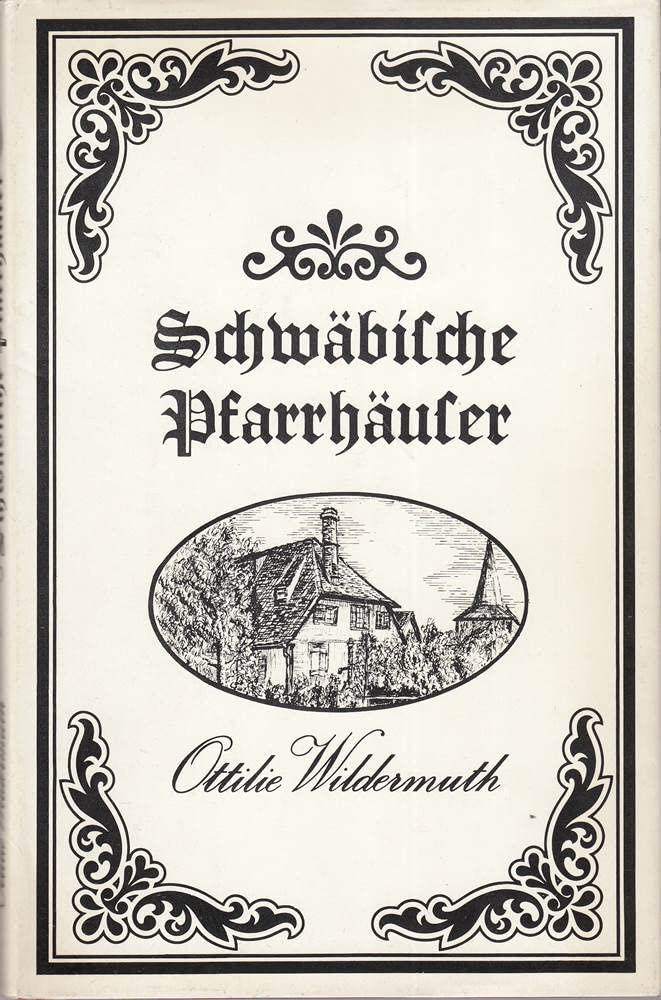 Schwäbische Pfarrhäuser